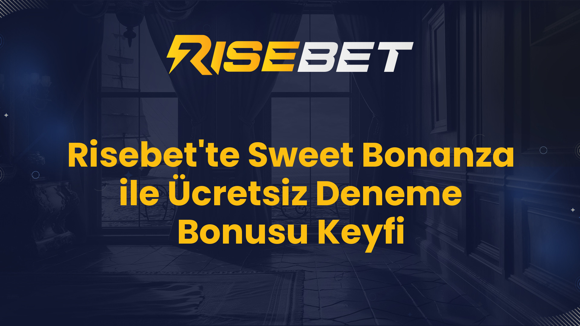 Risebet'te Sweet Bonanza ile Ücretsiz Deneme Bonusu Keyfi